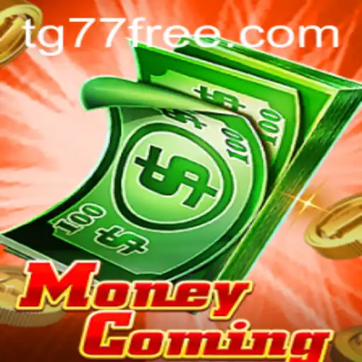 Exploring the Exciting World of MoneyComing on TG77.com