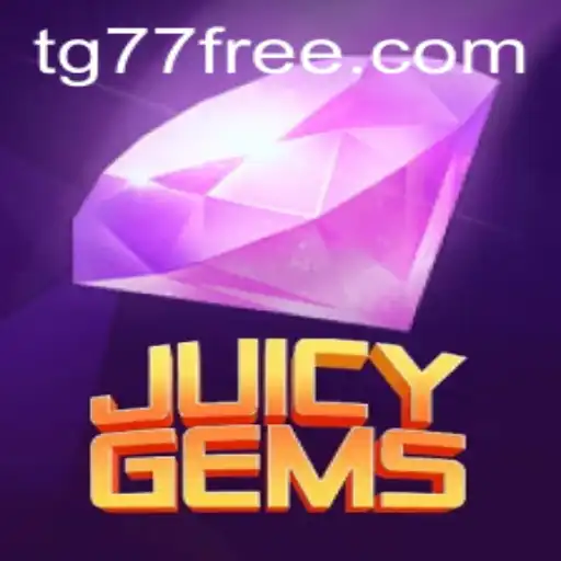 Explore the Exciting World of JuicyGems